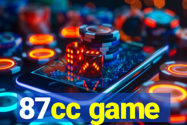 87cc game